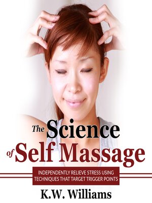 cover image of The Science of Self Massage